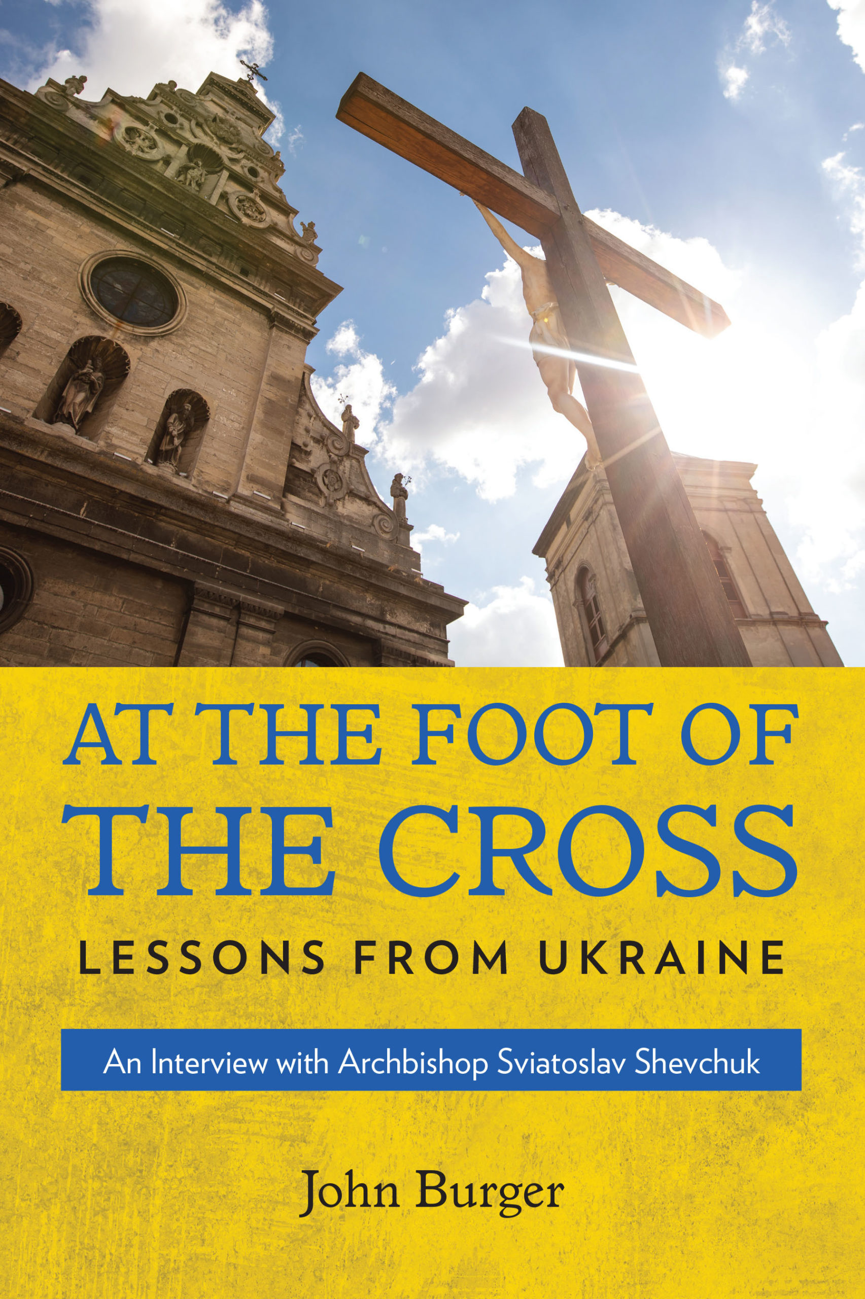 What the experience of Ukraine’s Church can teach American Catholics today