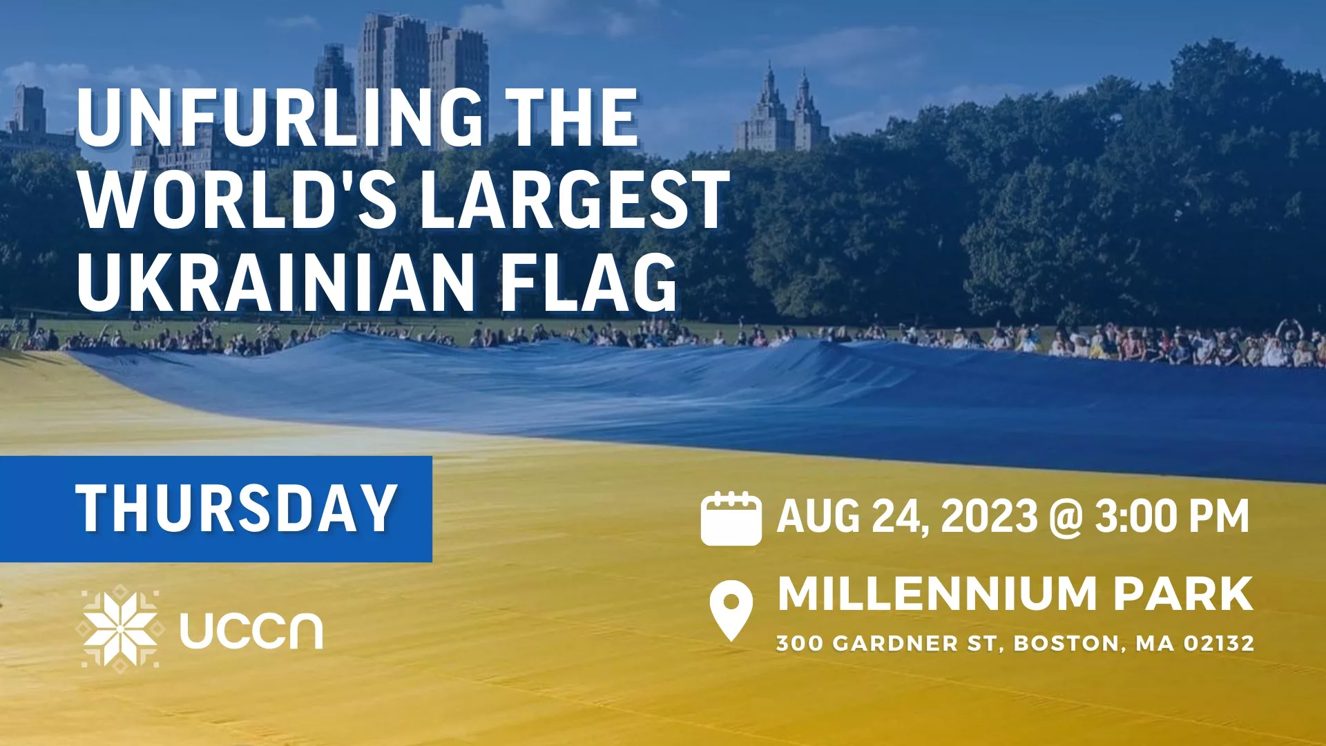 UNFURLING THE WORLD'S LARGEST UKRAINIAN FLAG IN BOSTON