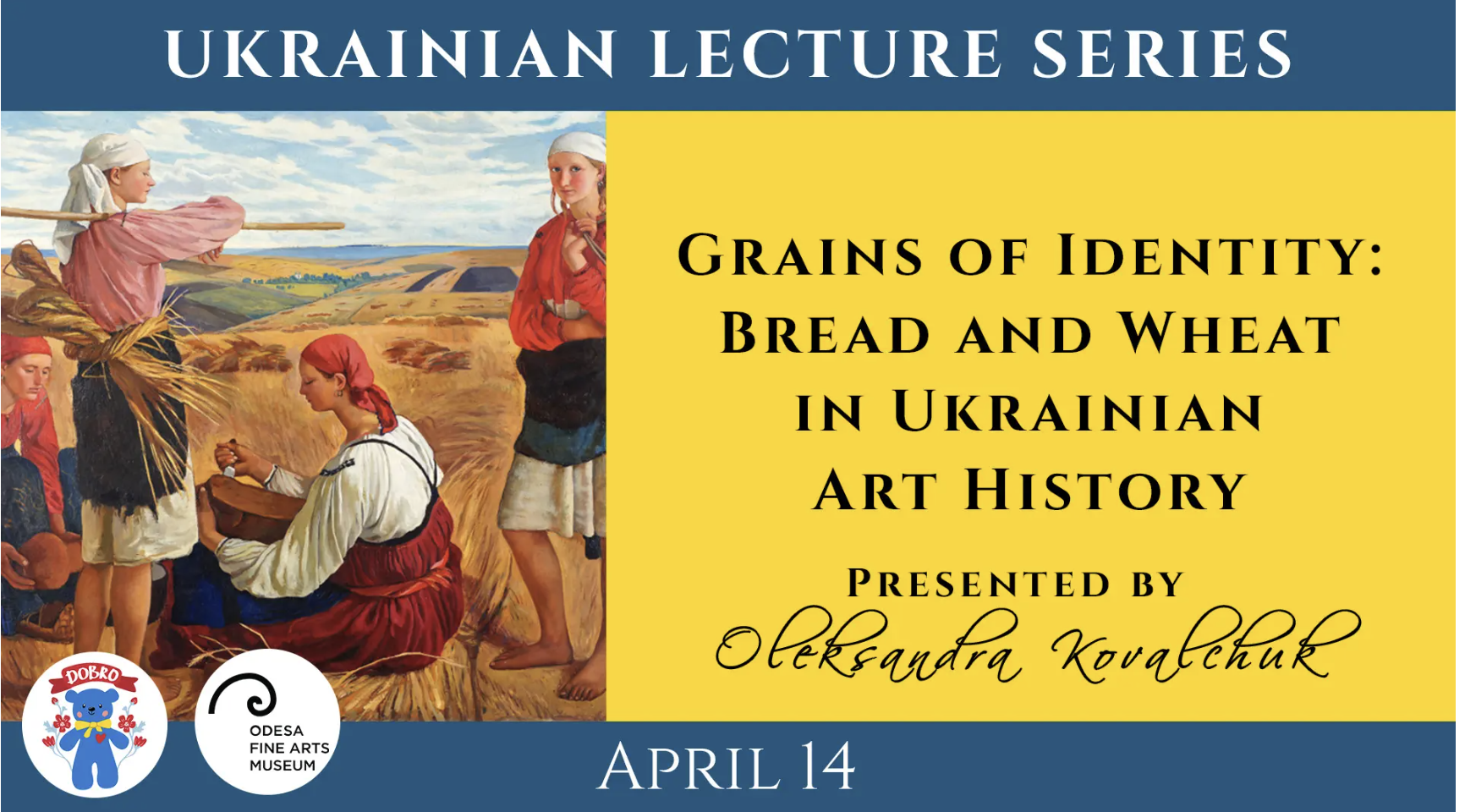 Grains of Identity: Bread and Wheat in Ukrainian Art History