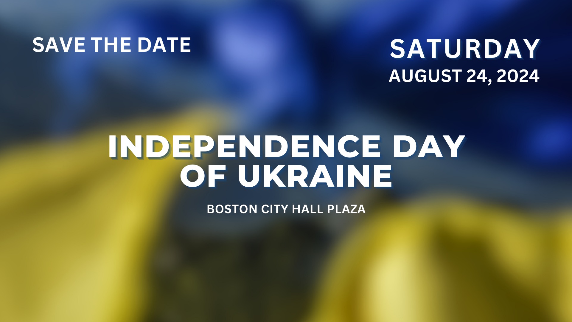 Independence Day of Ukraine in BOSTON