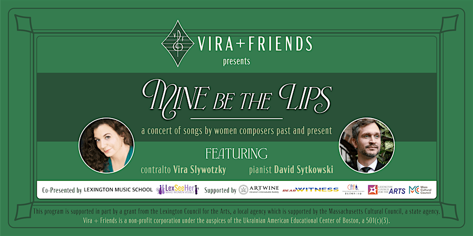 Mine Be the Lips - a concert of songs by women composers past and present
