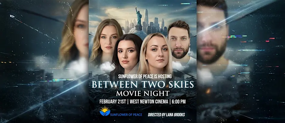 Sunflower of Peace Movie Night, Between Two Skies